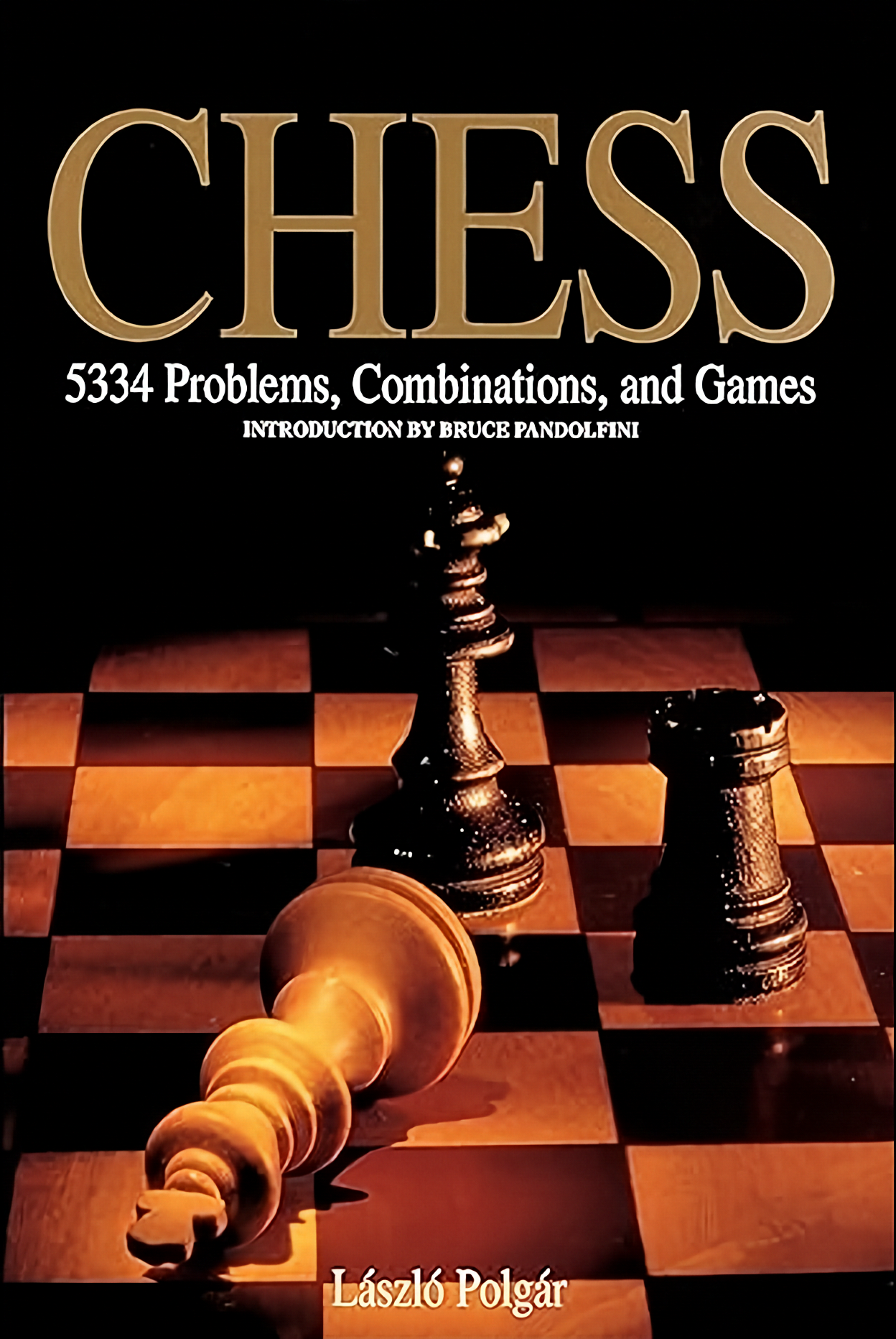 [タクティクス] Chess: 5334 Problems, Combinations and Games